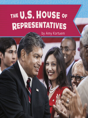 cover image of The U.S. House of Representatives